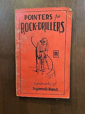 Bild des Verkufers fr Pointers for Rock-Drillers zum Verkauf von Shadetree Rare Books