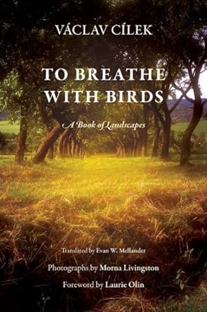 Image du vendeur pour To Breathe With Birds : A Book of Landscapes mis en vente par GreatBookPricesUK
