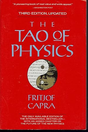 Image du vendeur pour The Tao of Physics: An Exploration of the Parallels Between Modern Physics and Eastern Mysticism mis en vente par fourleafclover books