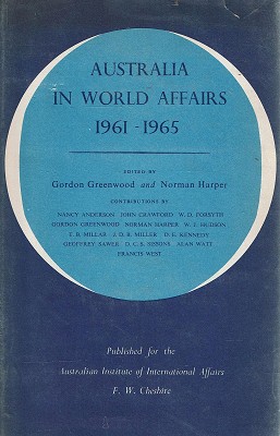 Imagen del vendedor de Australia In World Affairs 1961-1965 a la venta por Marlowes Books and Music