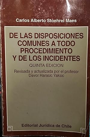 Seller image for De las disposiciones comunes a todo procedimiento. Quinta edicin revisada y actualizada por el profesor Davor Harasic Yaksic for sale by Librera Monte Sarmiento