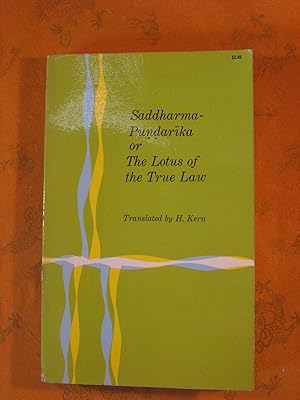 Saddharma-Pundarika or The Lotus of the True Law