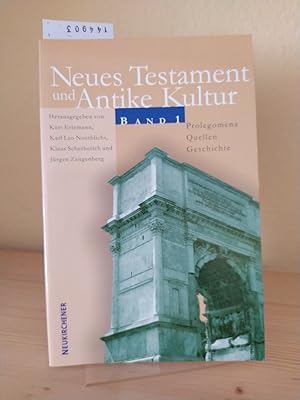 Seller image for Prolegomena - Quellen - Geschichte. [Herausgegeben von Kurt Erlemann & Karl Leo Nethlichs]. (= Neues Testament und antike Kultur, Band 1). for sale by Antiquariat Kretzer