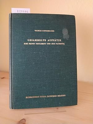 Gesammelte Aufsätze zum neuen Testament und zur Patristik. [Von Wilhelm Schneemelcher]. Herausgeg...