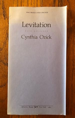 Seller image for LEVITATION: Five Fictions (Uncorrected Proof) for sale by Lost Horizon Bookstore