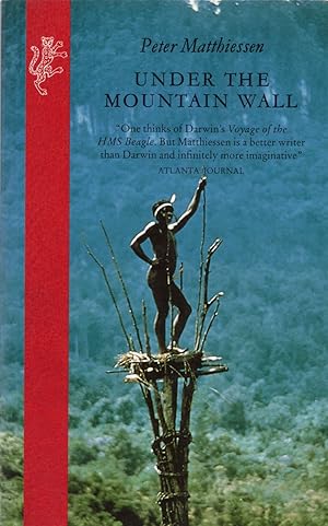 Image du vendeur pour Under the Mountain Wall: A Chronicle of Two Seasons in Stone Age New Guinea mis en vente par Cider Creek Books
