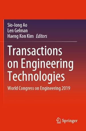 Bild des Verkufers fr Transactions on Engineering Technologies : World Congress on Engineering 2019 zum Verkauf von AHA-BUCH GmbH