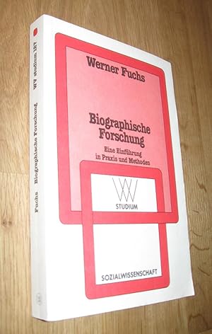 Bild des Verkufers fr Biographische Forschung: Eine Einfhrung in Praxis und Methoden (wv studium) zum Verkauf von Dipl.-Inform. Gerd Suelmann