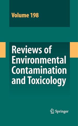 Seller image for Reviews of Environmental Contamination and Toxicology. Volume 198 / Reviews of Environmental Contamination and Toxicology; Vol. 198. for sale by Antiquariat Thomas Haker GmbH & Co. KG