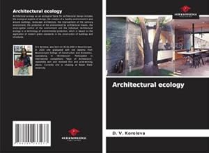 Imagen del vendedor de Architectural ecology a la venta por AHA-BUCH GmbH