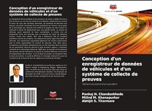 Immagine del venditore per Conception d'un enregistreur de donn�es de v�hicules et d'un syst�me de collecte de preuves : T�moin oculaire d'un accident venduto da AHA-BUCH GmbH