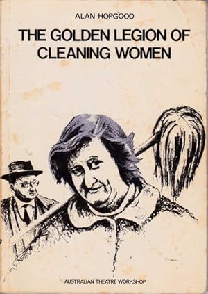 Seller image for The Golden Legion Of Cleaning Women for sale by Goulds Book Arcade, Sydney