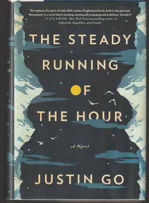 The Steady Running of the Hour (Signed First Edition)