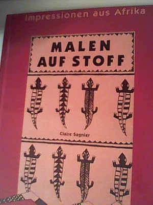 Bild des Verkufers fr Malen auf Stoff: Impressionen aus Afrika zum Verkauf von ANTIQUARIAT FRDEBUCH Inh.Michael Simon