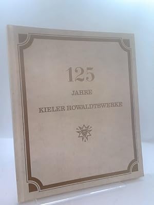 125 Jahre Kieler Howaldtswerke