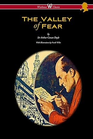 Seller image for The Valley of Fear (Wisehouse Classics Edition - with original illustrations by Frank Wiles) for sale by moluna