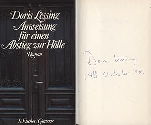 Anweisung für einen Abstieg zur Hölle : Roman. Auf dem Vorsatz von Doris Lessing handsigniert, da...