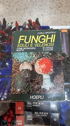 Seller image for FUNGHI EDULI E VELENOSI for sale by Libreria D'Agostino
