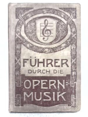 Seller image for Führer Durch Die Musikgeschichte for sale by World of Rare Books