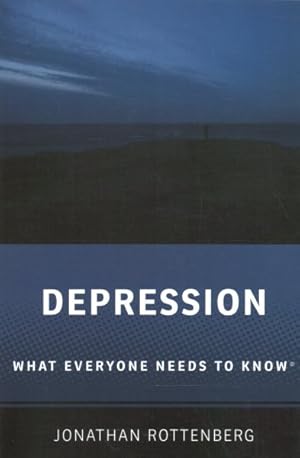 Imagen del vendedor de Depression : What Everyone Needs to Know a la venta por GreatBookPricesUK