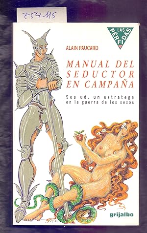 Imagen del vendedor de MANUAL DEL SEDUCTOR EN CAMPAA a la venta por Libreria 7 Soles