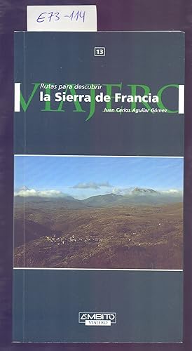 Seller image for RUTAS PARA DESCUBRIR LA SIERRA DE FRANCIA (SALAMANCA) for sale by Libreria 7 Soles