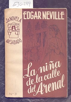 Bild des Verkufers fr LA NIA DE LA CALLE DEL ARENAL zum Verkauf von Libreria 7 Soles