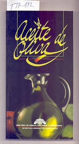 Seller image for ACEITE DE OLIVA (GASTRONOMIA) for sale by Libreria 7 Soles