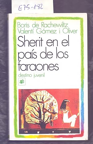 Seller image for SHERIT EN EL PAIS DE LOS FARAONES for sale by Libreria 7 Soles