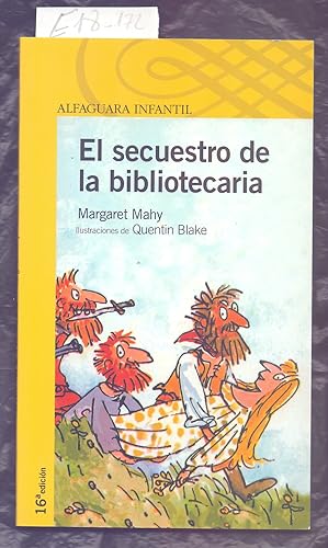 Bild des Verkufers fr EL SECUESTRO DE LA BIBLIOTECARIA zum Verkauf von Libreria 7 Soles