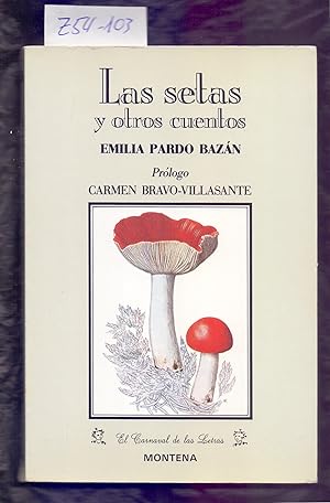 Seller image for LAS SETAS Y OTROS CUENTOS for sale by Libreria 7 Soles