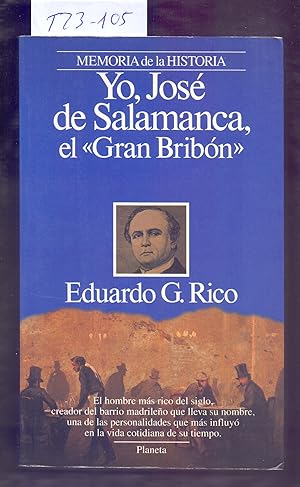 Immagine del venditore per YO, JOSE DE SALAMANCA EL "GRAN BRIBON" venduto da Libreria 7 Soles