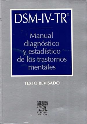 Imagen del vendedor de MANUAL DIAGNSTICO Y ESTADSTICO DE LOS TRASTORNOS MENTALES a la venta por LLIBRERIA TECNICA