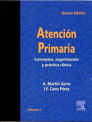 Imagen del vendedor de ATENCIN PRIMARIA. CONCEPTOS, ORGANIZACIN Y PRCTICA CLNICA. VOLMEN I Y II a la venta por LLIBRERIA TECNICA