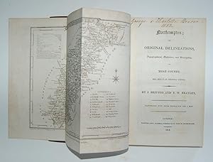 Bild des Verkufers fr Northampton; or, Original Delineations, Topographical, Historical, and Descriptive, of that County. The Results of Personal Survey. zum Verkauf von Forest Books, ABA-ILAB