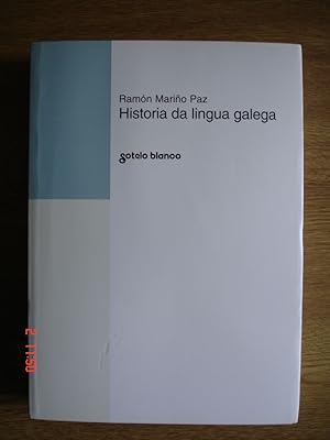 Historia da lingua galega.