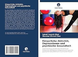 Seller image for Koerperliche Aktivitaet, Depressionen und psychische Gesundheit for sale by moluna