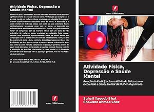 Seller image for Atividade Fsica, Depresso e Sade Mental for sale by moluna