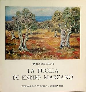 Imagen del vendedor de La Puglia di Ennio Marzano.: Ed. di 1000 esempl. num. a la venta por Studio Bibliografico Adige