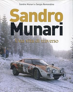 Image du vendeur pour Sandro MUNARI Una Vita di Traverso mis en vente par David Thomas Motoring Books