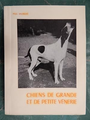 Imagen del vendedor de Chiens de Grande et de Petite Venerie a la venta por Buchantiquariat Uwe Sticht, Einzelunter.