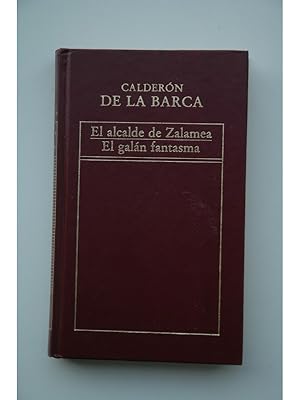 El Alcalde de Zalamea , El galán fantasma