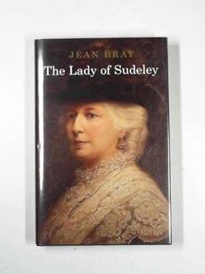 Bild des Verkufers fr The Lady of Sudeley zum Verkauf von Cotswold Internet Books