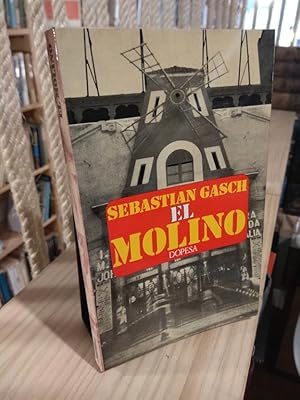 Imagen del vendedor de El molino a la venta por Libros Antuano