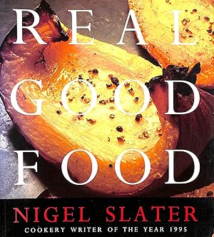 Image du vendeur pour Real Good Food mis en vente par M Godding Books Ltd