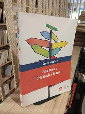 Imagen del vendedor de Formacin y Orientacin laboral a la venta por Libros Antuano