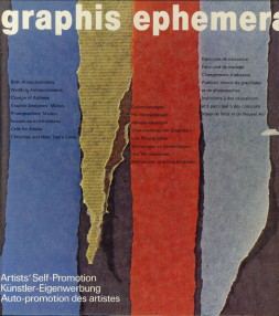 Seller image for Graphis ephemera. Artists' self-promotion = Knstler-Eigenwerbung = Autopromotion des artistes for sale by Antiquariaat Parnassos vof