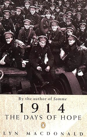 Seller image for 1914 : The Days of Hope for sale by M Godding Books Ltd