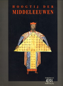 Seller image for Hoogtij der Middeleeuwen. Portugese kunst 12de - 15de eeuw for sale by Antiquariaat Parnassos vof