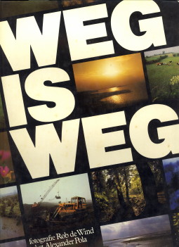 Weg is weg